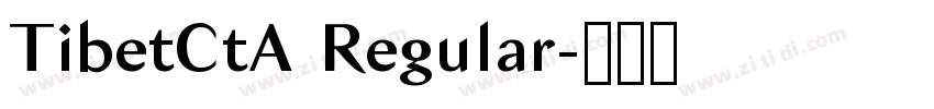 TibetCtA Regular字体转换